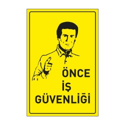 İSG Önce iş güvenliği